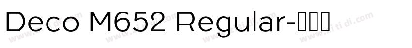Deco M652 Regular字体转换